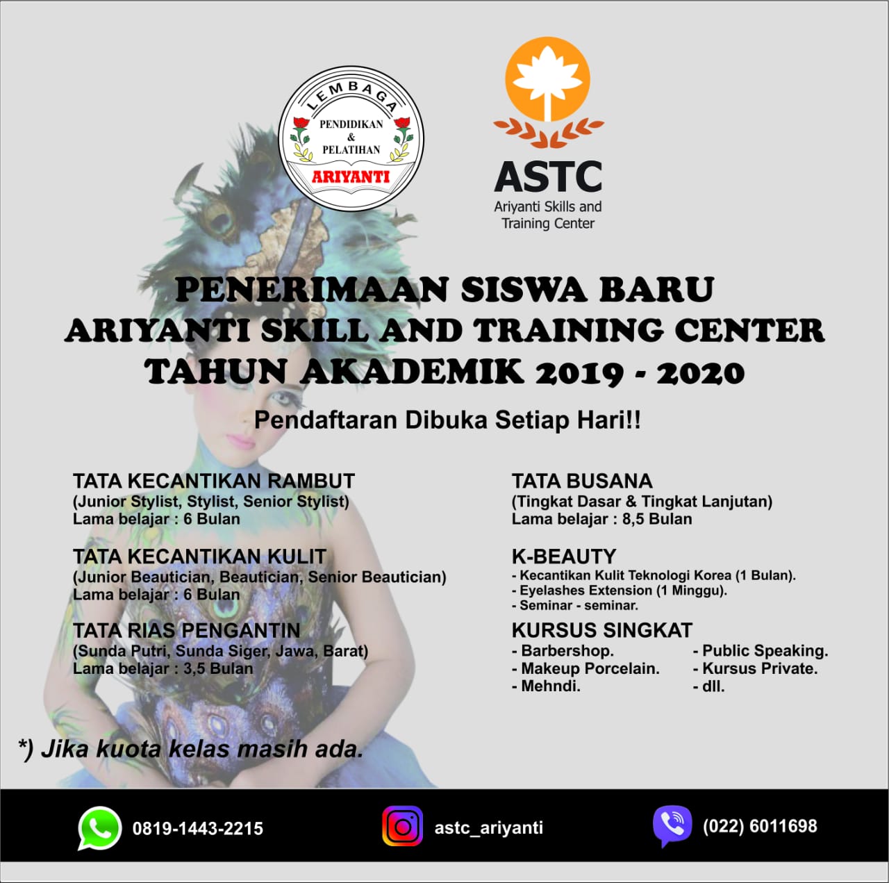 Penerimaan Siswa Baru Program Kecantikan & Busana ASTC Ariyanti TA. 2019-2020